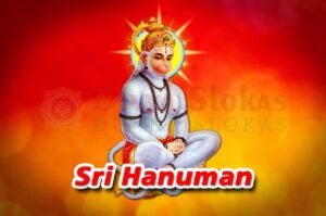 Sri Anjaneya Dandakam in English - Hanuman Stotram - Divya Sokas